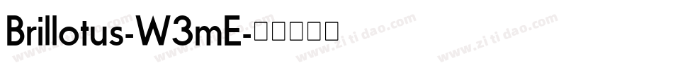 Brillotus-W3mE字体转换