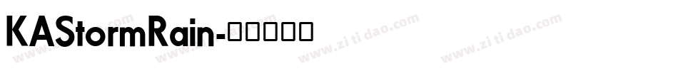 KAStormRain字体转换