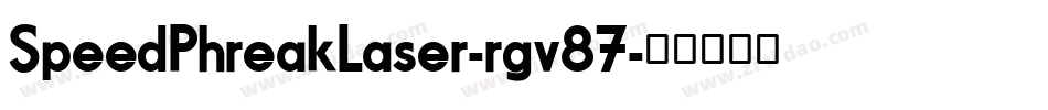 SpeedPhreakLaser-rgv87字体转换