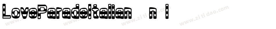 LoveParadeItalian-4n1l字体转换