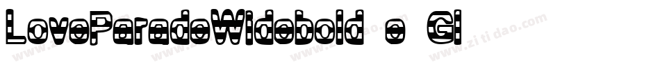 LoveParadeWidebold-e9Gl字体转换
