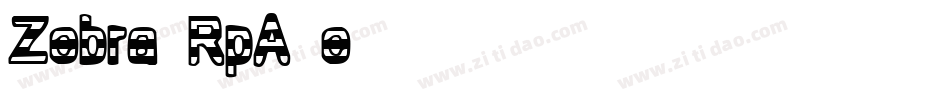 Zebra-RpA1e字体转换
