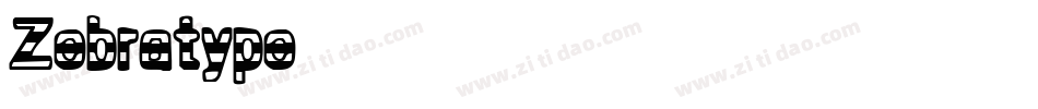 Zebratype字体转换