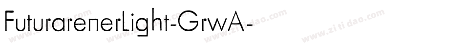 FuturarenerLight-GrwA字体转换
