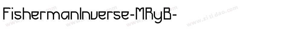 FishermanInverse-MRyB字体转换