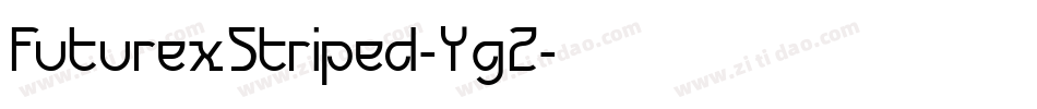 FuturexStriped-Yg2字体转换