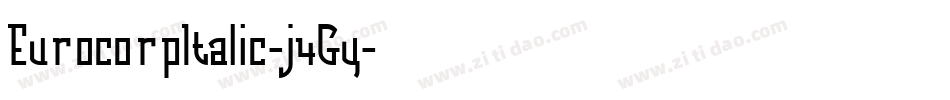 EurocorpItalic-j4Gy字体转换
