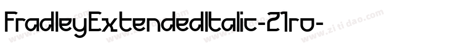 FradleyExtendedItalic-21ro字体转换