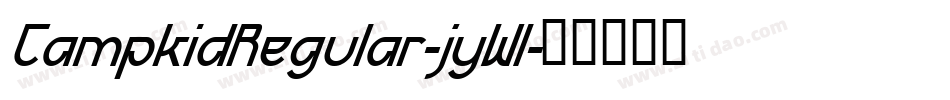 CampkidRegular-jyWl字体转换