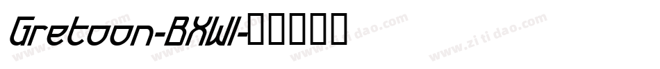 Gretoon-BXWl字体转换 Gretoon-BXWl字体转换