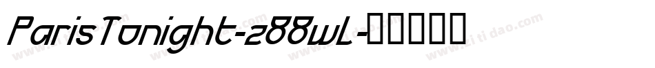 ParisTonight-z88wL字体转换 ParisTonight-z88wL字体转换