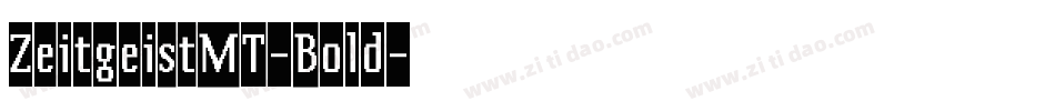 ZeitgeistMT-Bold字体转换