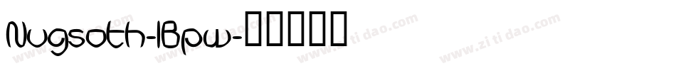 Nugsoth-lBpw字体转换