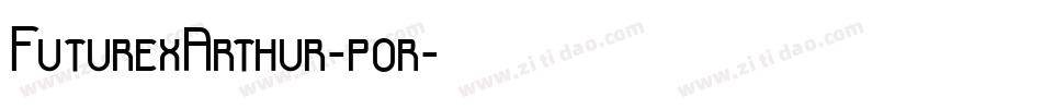 FuturexArthur-por字体转换