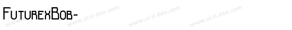 FuturexBob字体转换