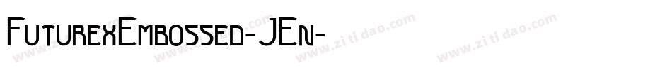 FuturexEmbossed-JEn字体转换