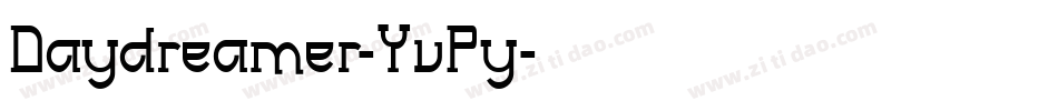 Daydreamer-YvPy字体转换