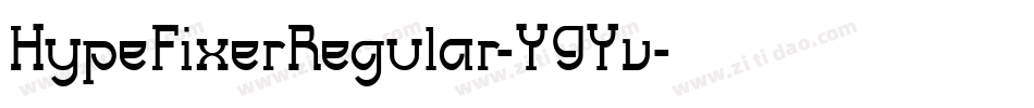 HypeFixerRegular-Y9Yv字体转换