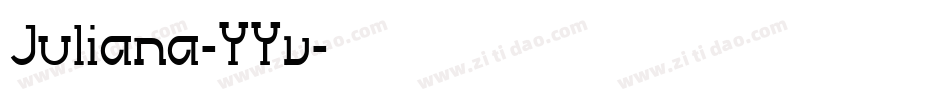 Juliana-YYv字体转换