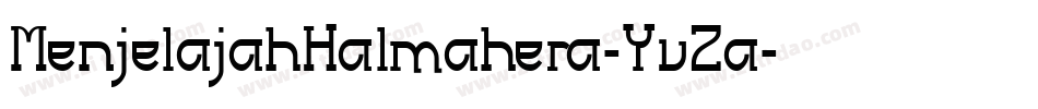 MenjelajahHalmahera-YvZa字体转换