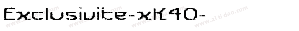 Exclusivite-xK4O字体转换 Exclusivite-xK4O字体转换
