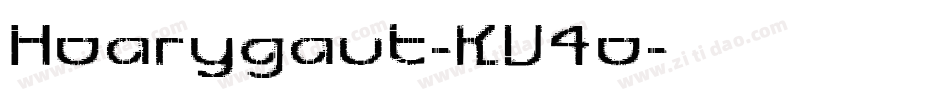 Hoarygaut-KV4o字体转换
