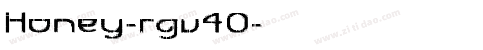 Honey-rgv4O字体转换 Honey-rgv4O字体转换