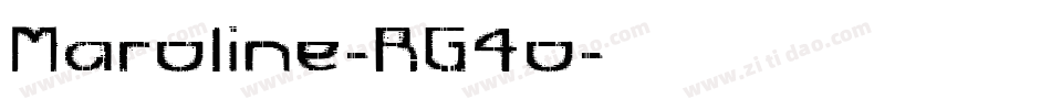 Maroline-RG4o字体转换 Maroline-RG4o字体转换