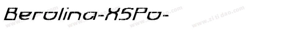 Berolina-X5Po字体转换