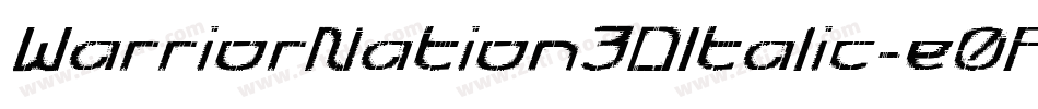 WarriorNation3DItalic-e0PO字体转换