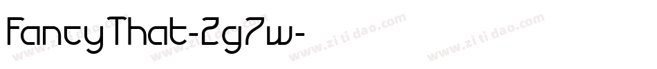 FancyThat-2g7w字体转换
