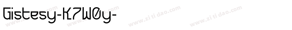 Gistesy-K7W0y字体转换