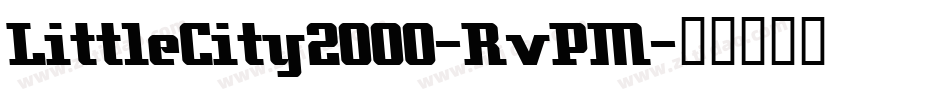 LittleCity2000-RvPM字体转换