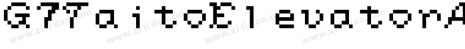 G7TaitoElevatorActionEtc-6a7x字体转换
