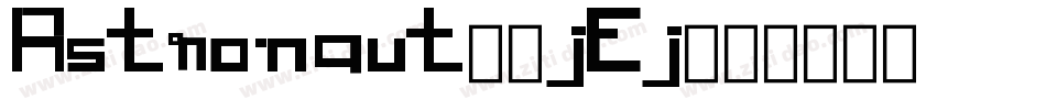 Astronaut-1jEj字体转换