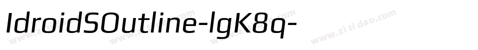 IdroidSOutline-lgK8q字体转换