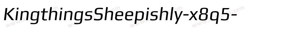 KingthingsSheepishly-x8q5字体转换