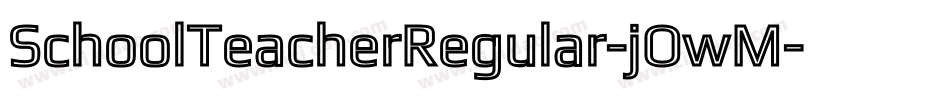 SchoolTeacherRegular-jOwM字体转换