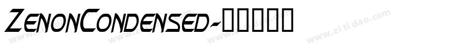 ZenonCondensed字体转换