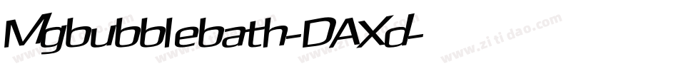 Mgbubblebath-DAXd字体转换