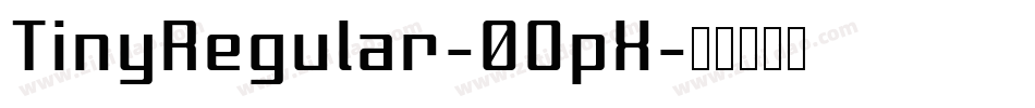 TinyRegular-0OpX字体转换
