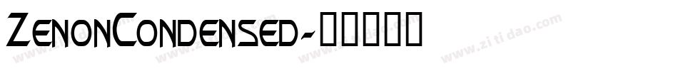 ZenonCondensed字体转换