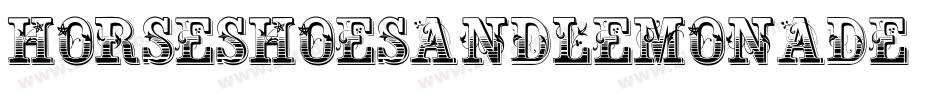 Horseshoesandlemonade-W2r9字体转换