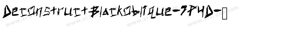 DeconstructBlackoblique-7P4D字体转换