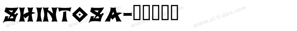 Shintosa字体转换
