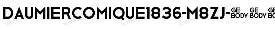 Daumiercomique1836-m8Zj字体转换