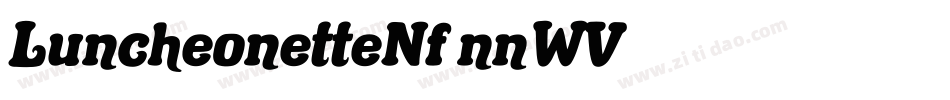 LuncheonetteNf-nnWV字体转换