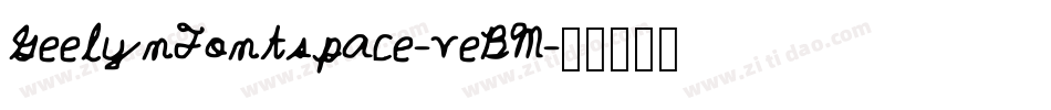GeelynFontspace-veBM字体转换