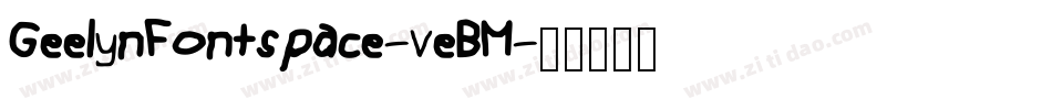 GeelynFontspace-veBM字体转换
