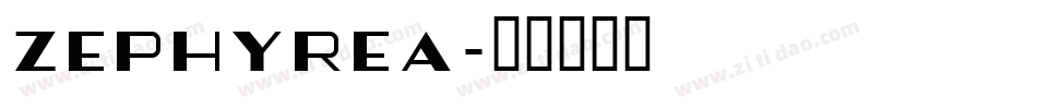 zephyrea字体转换